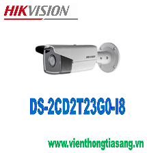 CAMERA IP THÂN HỒNG NGOẠI 2.0 MEGAPIXEL HIKVISION DS-2CD2T23G0-I8