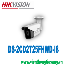 CAMERA IP THÂN HỒNG NGOẠI 2.0 MEGAPIXEL HIKVISION DS-2CD2T25FHWD-I8