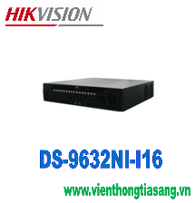 ĐẦU GHI HÌNH CAMERA IP 32 KÊNH HIKVISION DS-9632NI-I16 ĐẦU GHI HÌNH CAMERA IP 32 KÊNH HIKVISION DS-9632NI-I16