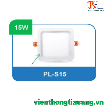 ĐÈN PANEL ÂM TRẦN VUÔNG 15W PL-S15