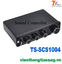 TÍCH HỢP HỆ THỐNG ĐIỀU KHIỂN ÂM THANH TS-SCS1004 