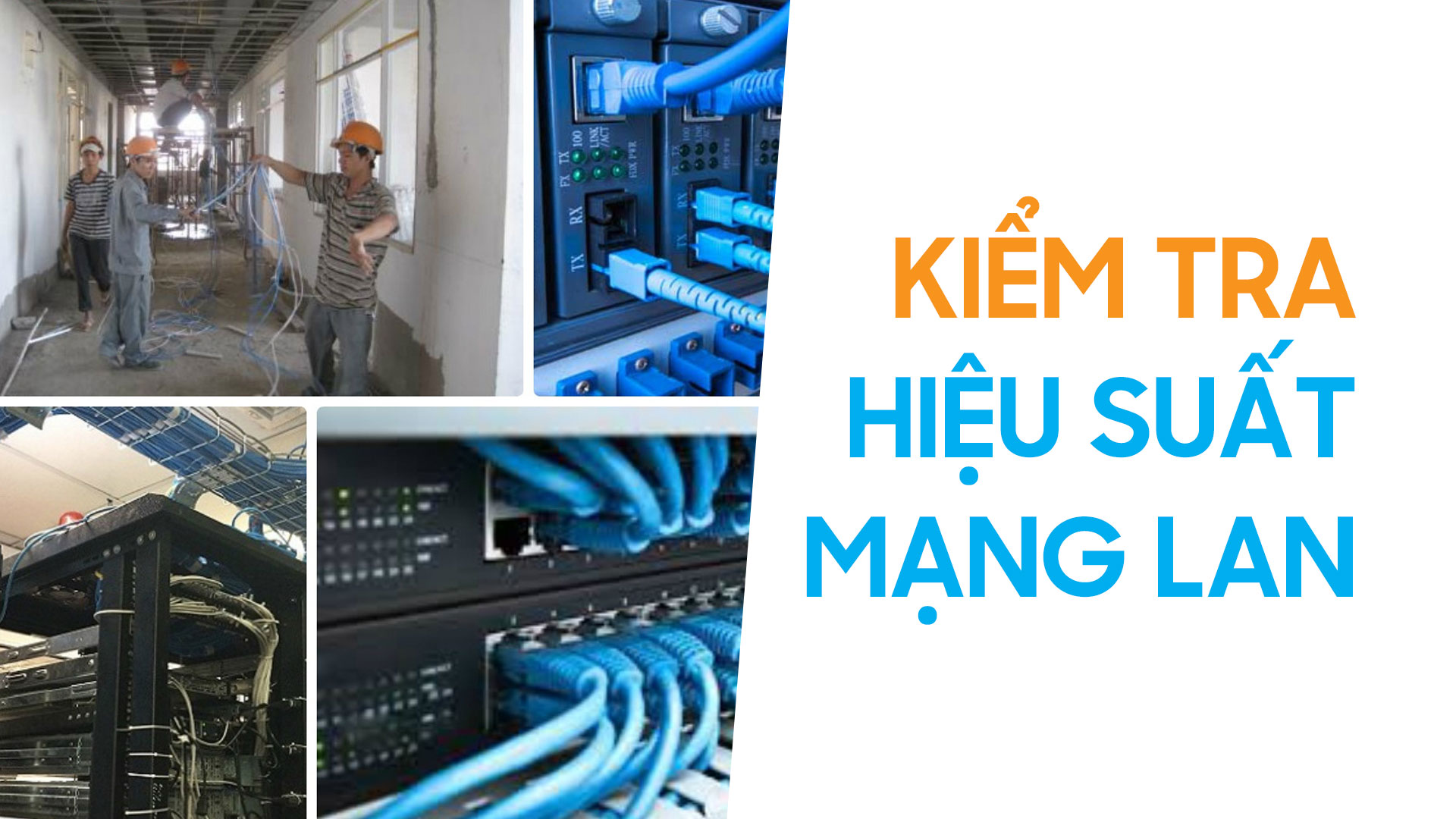 Cách Kiểm Tra Hiệu Suất Mạng LAN